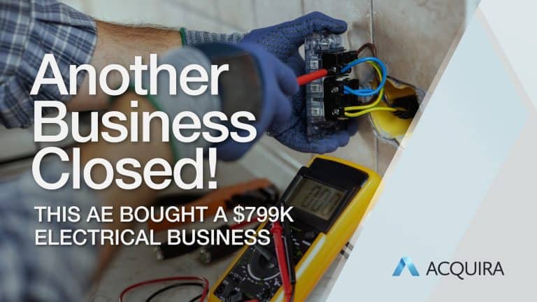 Another Business Closed! How This AE Bought a $799k Electrical Contracting Business